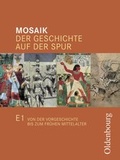 Cover: Mosaik (Oldenbourg) - Ausgabe E Niedersachsen / Band 1: 5./6. Schuljahr - Von der Vorgeschichte bis zum Fr&uuml;hen Mittelalter - Oldenbourg Schulbuchverlag