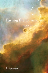 Enlarge image Cover: Parting the Cosmic Veil - Springer