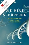 Cover: Die neue Sch&ouml;pfung - Rowohlt