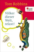 Cover: V&ouml;lker dieser Welt, relaxt! - Rowohlt