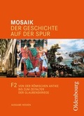 Cover: Mosaik (Oldenbourg) - Ausgabe F - Hessen / Band 2 - Von der r&ouml;mischen Antike bis zum Zeitalter der Glaubenskriege - Oldenbourg Schulbuchverlag
