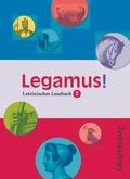 Cover: Legamus! - Lateinisches Lesebuch - Ausgabe 2012 - 10. Jahrgangsstufe - Oldenbourg Schulbuchverlag