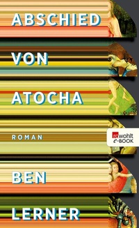 Abbildung von: Abschied von Atocha - Rowohlt