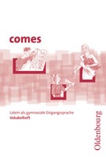 Cover: Comes - Latein als 1. Fremdsprache - Zu allen B&auml;nden - Oldenbourg Schulbuchverlag