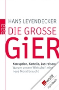 Cover: Die gro&szlig;e Gier - Rowohlt