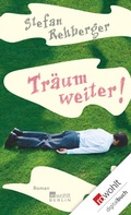 Cover: Tr&auml;um weiter! - Rowohlt
