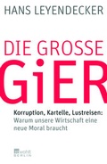 Cover: Die gro&szlig;e Gier - Rowohlt Berlin