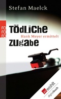 Cover: T&ouml;dliche Zugabe - Rowohlt