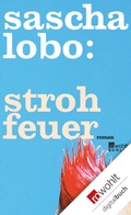 Cover: Strohfeuer - Rowohlt