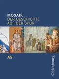 Cover: Mosaik (Oldenbourg) - Der Geschichte auf der Spur - Ausgabe A zum Bildungsplan f&uuml;r Gymnasien in Baden-W&uuml;rttemberg - Band 5: 10. Schuljahr - Oldenbourg Schulbuchverlag