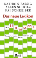 Cover: Das neue Lexikon des Unwissens - Rowohlt Berlin
