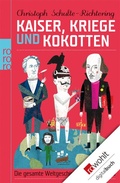 Cover: Kaiser, Kriege und Kokotten - Rowohlt