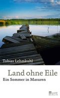 Cover: Land ohne Eile - Rowohlt Berlin