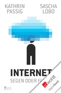 Cover: Internet: Segen oder Fluch - Rowohlt