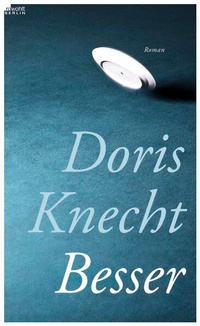 Enlarge image Cover: Besser - Rowohlt Berlin