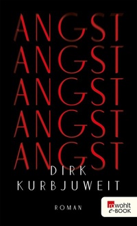 Enlarge image Cover: Angst - Rowohlt