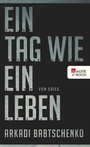 Cover: Ein Tag wie ein Leben - Rowohlt