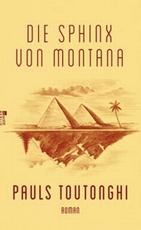 Abbildung von: Die Sphinx von Montana - Rowohlt Berlin