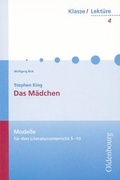 Cover: Klasse! Lekt&uuml;re / 9./10. Jahrgangsstufe - Das M&auml;dchen - Oldenbourg Schulbuchverlag