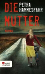 Cover: Die Mutter - Rowohlt