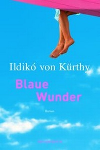 Abbildung von: Blaue Wunder - Wunderlich