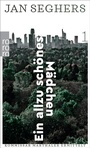 Cover: Ein allzu schönes Mädchen - Rowohlt