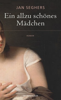 Abbildung von: Ein allzu schönes Mädchen - Wunderlich