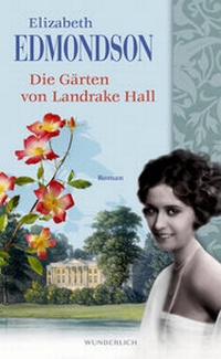 Abbildung von: Die Gärten von Landrake Hall - Wunderlich