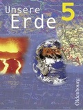 Cover: Unsere Erde (Oldenbourg) - Realschule Bayern - Bisherige Ausgabe / 5. Jahrgangsstufe - Sch&uuml;lerbuch - Oldenbourg Schulbuchverlag