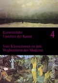 Cover: Vom Klassizismus zu den Wegbereitern der Moderne - Band 4 - Oldenbourg Schulbuchverlag