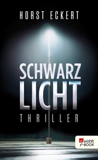 Abbildung von: Schwarzlicht - Rowohlt