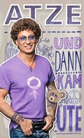 Cover: Und dann kam Ute - Wunderlich