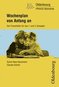 Cover: Oldenbourg PRAXIS Bibliothek / Wochenplan von Anfang an - Oldenbourg Schulbuchverlag