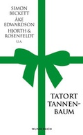 Cover: Tatort Tannenbaum - Wunderlich