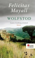 Cover: Wolfstod: Laura Gottbergs vierter Fall - Rowohlt
