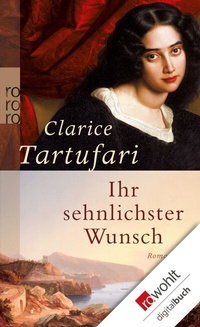 Abbildung von: Ihr sehnlichster Wunsch - Rowohlt