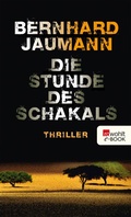 Cover: Die Stunde des Schakals - Rowohlt
