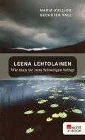 Cover: Wie man sie zum Schweigen bringt - Rowohlt