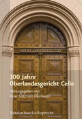 Cover: 300 Jahre Oberlandesgericht Celle - Vandenhoeck & Ruprecht