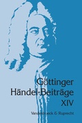 Cover: G&ouml;ttinger H&auml;ndel-Beitr&auml;ge, Band 14 - Vandenhoeck & Ruprecht
