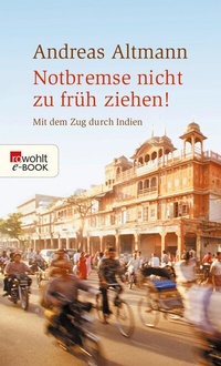 Abbildung von: Notbremse nicht zu früh ziehen! - Rowohlt