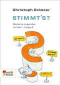 Cover: Stimmt's? Moderne Legenden im Test 5 - Rowohlt