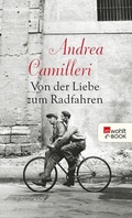 Cover: Von der Liebe zum Radfahren - Rowohlt