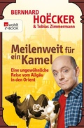 Cover: Meilenweit f&uuml;r kein Kamel - Rowohlt