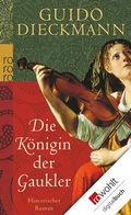 Cover: Die K&ouml;nigin der Gaukler - Rowohlt