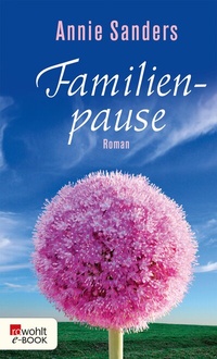 Enlarge image Cover: Familienpause - Rowohlt