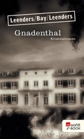 Cover: Gnadenthal - Rowohlt