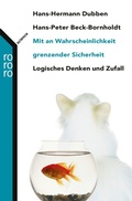 Cover: Mit an Wahrscheinlichkeit grenzender Sicherheit - Rowohlt