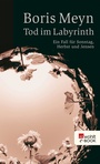 Cover: Tod im Labyrinth - Rowohlt