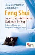 Cover: Feng Shui gegen das n&auml;chtliche Ger&uuml;mpel im Kopf - Rowohlt